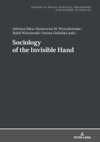表紙画像: Sociology of the Invisible Hand 1st edition 9783631672327