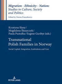 Imagen de portada: Transnational Polish Families in Norway 1st edition 9783631674482