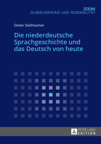 Cover image: Die niederdeutsche Sprachgeschichte und das Deutsch von heute 1st edition 9783631675489