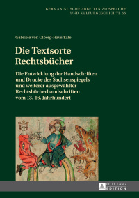 Imagen de portada: Die Textsorte Rechtsbuecher 1st edition 9783631659809
