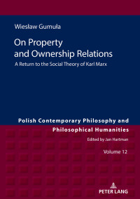 صورة الغلاف: On Property and Ownership Relations 1st edition 9783631667361