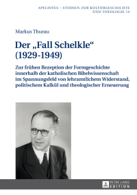 Cover image: Der «Fall Schelkle» (1929–1949) 1st edition 9783631713976