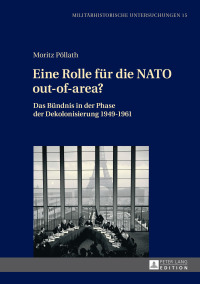 Cover image: Eine Rolle fuer die NATO out-of-area? 1st edition 9783631715017