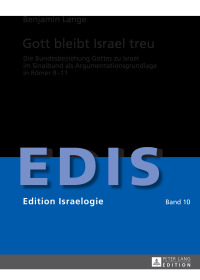 Titelbild: Gott bleibt Israel treu 1st edition 9783631715222