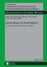 Imagen de portada: Neue Wege zur Verbvalenz I 1st edition 9783631710692