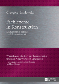 Cover image: Fachlexeme in Konstruktion 1st edition 9783631715512