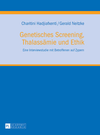 Cover image: Genetisches Screening, Thalassaemie und Ethik 1st edition 9783631622865