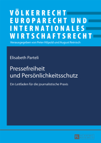 Titelbild: Pressefreiheit und Persoenlichkeitsschutz 1st edition 9783631716694