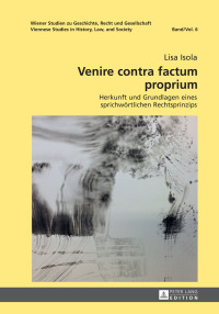 Cover image: Venire contra factum proprium 1st edition 9783631717141