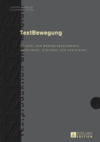 Cover image: TextBewegung 1st edition 9783631716816