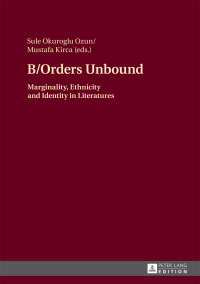 Cover image: B/Orders Unbound 1st edition 9783631696699