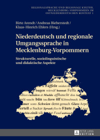 Cover image: Niederdeutsch und regionale Umgangssprache in Mecklenburg-Vorpommern 1st edition 9783631718247