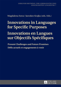 Imagen de portada: Innovations in Languages for Specific Purposes - Innovations en Langues sur Objectifs Spécifiques 1st edition 9783631719237