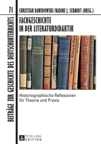 Cover image: Fachgeschichte in der Literaturdidaktik 1st edition 9783631716618
