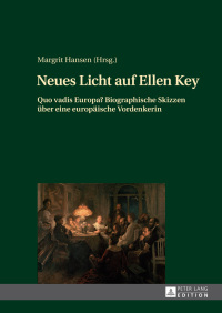 Immagine di copertina: Neues Licht auf Ellen Key 1st edition 9783631721629
