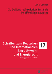 Imagen de portada: Die Duldung rechtswidriger Zustaende im oeffentlichen Baurecht 1st edition 9783631722343