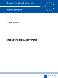 Cover image: Der Entherrschungsvertrag 1st edition 9783631721421