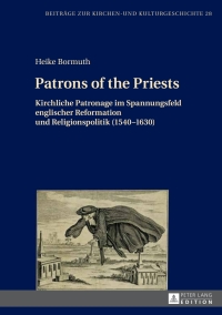 Omslagafbeelding: Patrons of the Priests 1st edition 9783631722879