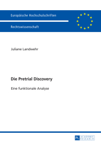 Cover image: Die Pretrial Discovery 1st edition 9783631724118