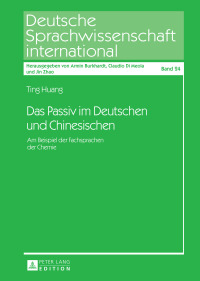 Cover image: Das Passiv im Deutschen und Chinesischen 1st edition 9783631724101