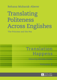 Cover image: Translating Politeness Across Englishes 1st edition 9783631725320
