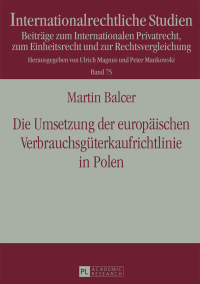 Cover image: Die Umsetzung der europaeischen Verbrauchsgueterkaufrichtlinie in Polen 1st edition 9783631725719