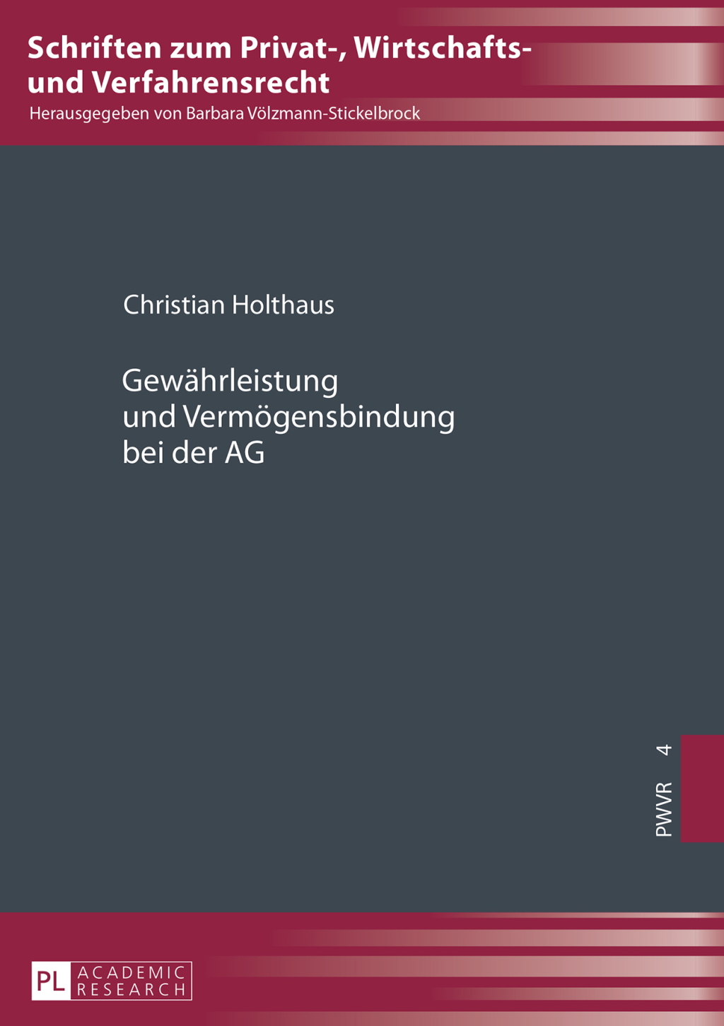Gewaehrleistung und Vermoegensbindung bei der AG 1st Edition