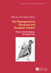 Titelbild: The Physiognomical Discourse and European Theatre 1st edition 9783631727140