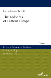 Cover image: The Kolbergs of Eastern Europe 1st edition 9783631718360