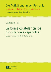 Imagen de portada: La forma epistolar en los espectadores españoles 1st edition 9783631727409