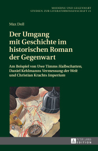Cover image: Der Umgang mit Geschichte im historischen Roman der Gegenwart 1st edition 9783631716090