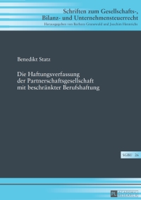 Cover image: Die Haftungsverfassung der Partnerschaftsgesellschaft mit beschraenkter Berufshaftung 1st edition 9783631725054