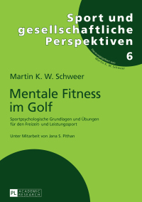 Cover image: Mentale Fitness im Golf 1st edition 9783631728116