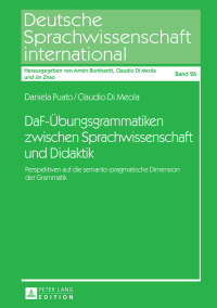 Imagen de portada: DaF-Uebungsgrammatiken zwischen Sprachwissenschaft und Didaktik 1st edition 9783631729052