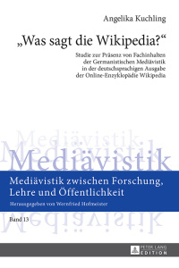 Cover image: «Was sagt die Wikipedia?» 1st edition 9783631730782