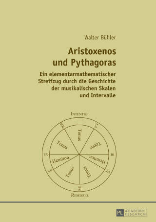 Cover image: Aristoxenos und Pythagoras 1st edition 9783631724293