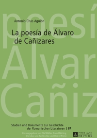 Cover image: La poesía de Álvaro de Cañizares 1st edition 9783631631768