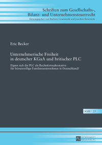 Cover image: Unternehmerische Freiheit in deutscher KGaA und britischer PLC 1st edition 9783631731598