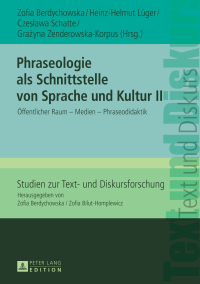 Imagen de portada: Phraseologie als Schnittstelle von Sprache und Kultur II 1st edition 9783631731925