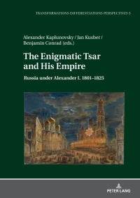 Cover image: The Enigmatic Tsar and His Empire 1st edition 9783631732830