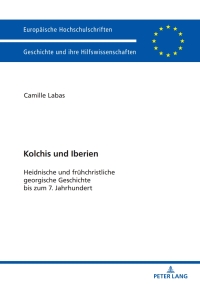 Immagine di copertina: Kolchis und Iberien 1st edition 9783631734155