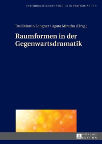 Imagen de portada: Raumformen in der Gegenwartsdramatik 1st edition 9783631734582