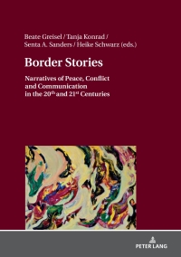 Cover image: Border Stories 1st edition 9783631735701
