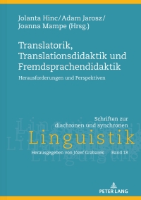 表紙画像: Translatorik, Translationsdidaktik und Fremdsprachendidaktik 1st edition 9783631736029
