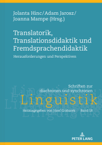Titelbild: Translatorik, Translationsdidaktik und Fremdsprachendidaktik 1st edition 9783631736029