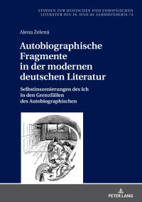 Omslagafbeelding: Autobiographische Fragmente in der modernen deutschen Literatur 1st edition 9783631735893