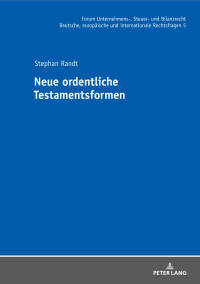 Titelbild: Neue ordentliche Testamentsformen 1st edition 9783631732274