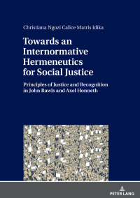 Titelbild: Towards an Internormative Hermeneutics for Social Justice 1st edition 9783631737989