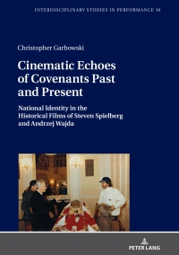 表紙画像: Cinematic Echoes of Covenants Past and Present 1st edition 9783631730072