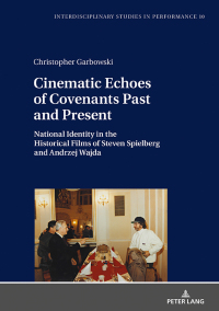 Cover image: Cinematic Echoes of Covenants Past and Present 1st edition 9783631730072